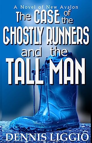 Stock image for The Case of the Ghostly Runners and the Tall Man for sale by THE SAINT BOOKSTORE