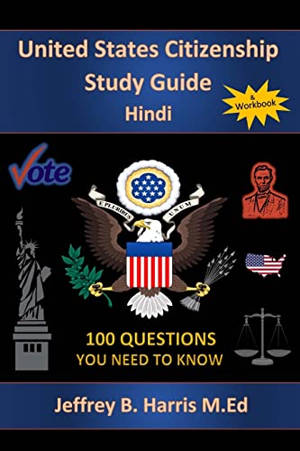 Stock image for U.S. Citizenship Study Guide - Hindi: 100 Questions You Need To Know for sale by Save With Sam