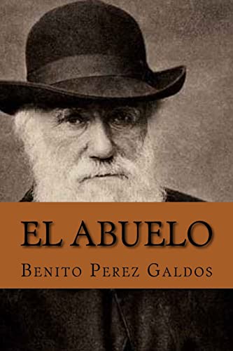 Beispielbild fr El abuelo (Spanish Edition) zum Verkauf von Lucky's Textbooks