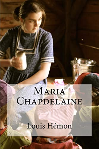 9781534776517: Maria Chapdelaine (French Edition)