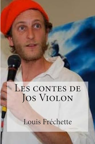 Stock image for Les contes de Jos Violon (French Edition) for sale by Lucky's Textbooks