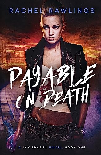 Beispielbild fr Payable On Death: A Jax Rhoades Novel zum Verkauf von THE SAINT BOOKSTORE