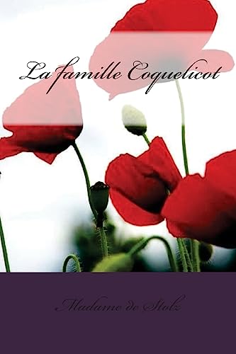 Imagen de archivo de La famille Coquelicot (French Edition) a la venta por Lucky's Textbooks