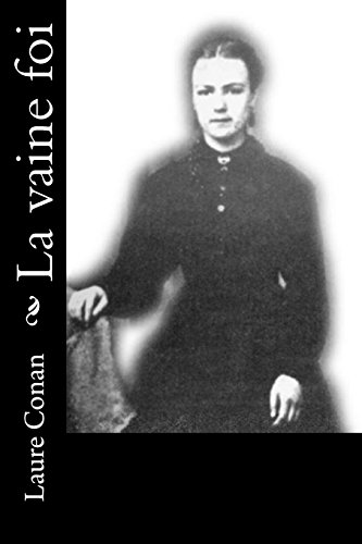 Imagen de archivo de La vaine foi (French Edition) a la venta por Lucky's Textbooks