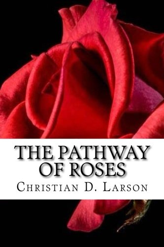 9781534814592: The Pathway of Roses