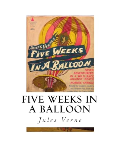 9781534820562: Five Weeks in a Balloon: Journeys and Discoveries in Africa by Three Englishmen.