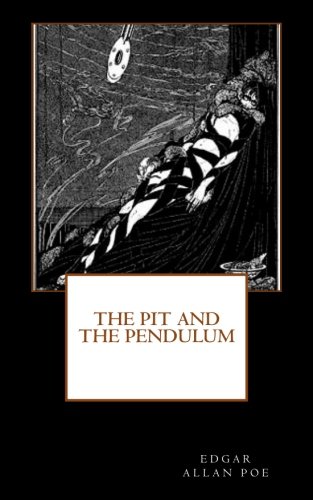 9781534829671: The Pit and the Pendulum