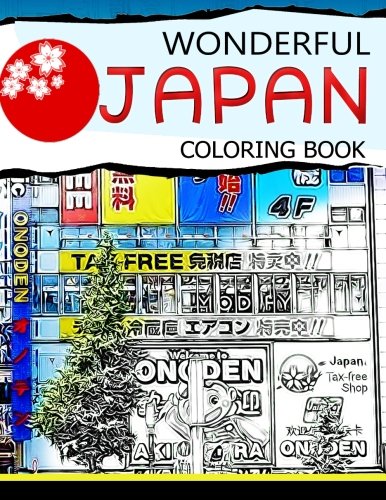 Stock image for Wonderful Japan Coloring Book: A cities coloring book for adults for sale by Revaluation Books