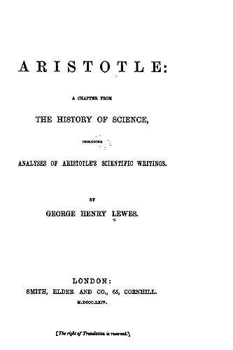 9781534832084: Aristotle, a chapter from the history of science, including analyses of Aristotle's scientific writings