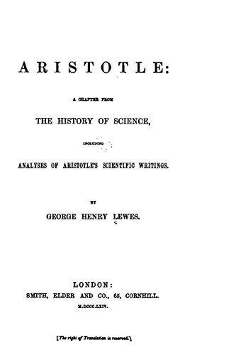 9781534832084: Aristotle, a chapter from the history of science, including analyses of Aristotle's scientific writings