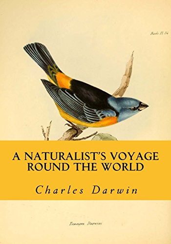 9781534847880: A Naturalist's Voyage Round the World: Journal of Researches into the Natural History and Geology of the countries visited during the voyage round the ... under the command of Captain Fitz Roy, R.N.