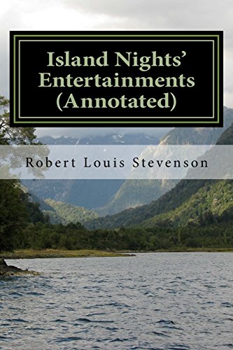 9781534860421: Island Nights' Entertainments (Annotated)