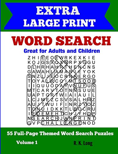 9781534863859: Extra Large Print Word Search: 55 Full-Page Themed Word Search Puzzles, Great for Adults and Children: Volume 1