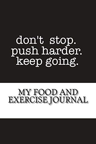 Stock image for My Food and Exercise Journal: Workout Log Diary with Food & Exercise Journal: Workout Planner / Log Book To Improve Fitness and Diet (Best Food and Exercise Journal) for sale by Revaluation Books