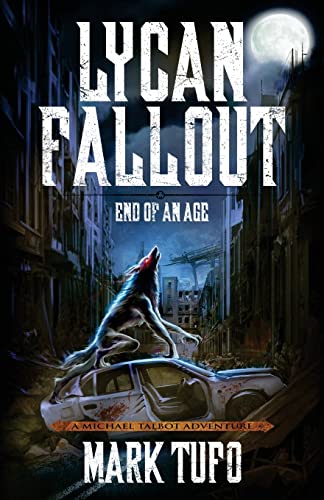 9781534879799: Lycan Fallout 3: End Of An Age: Volume 3