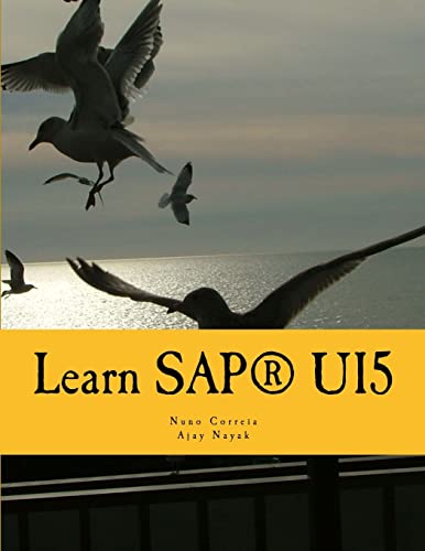 9781534881518: Learn SAPUI5: The new enterprise Javascript framework with examples