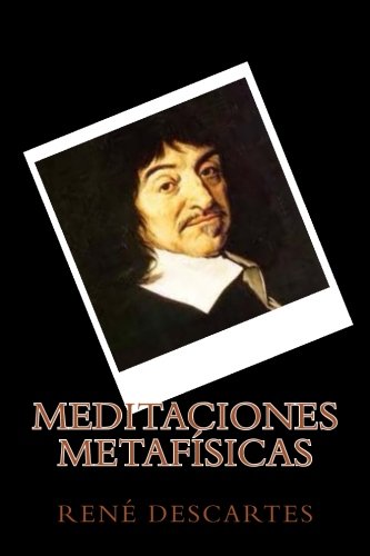 9781534886407: Meditaciones Metafisicas (Spanish Edition)