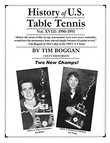 Stock image for History of U.S. Table Tennis Volume 18 for sale by Lucky's Textbooks