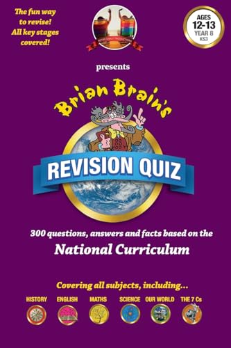 Stock image for Brian Brain's Revision Quiz For Ages 12 to 13 Year 8 Key Stage 3: Add-on questions for The Family Game or a book on its own! for sale by MusicMagpie