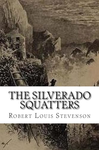 9781534895744: The Silverado Squatters