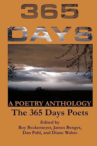 Beispielbild fr 365 Days: A Poetry Anthology zum Verkauf von HPB-Diamond