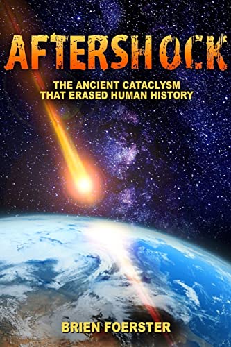 Beispielbild fr Aftershock: The Ancient Cataclysm That Erased Human History zum Verkauf von WorldofBooks