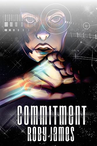 9781534909595: Commitment: Volume 2 (Starfire Saga)