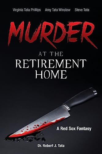 Imagen de archivo de Murder at the Retirement Home: A Red Sox Fantasy a la venta por ThriftBooks-Dallas