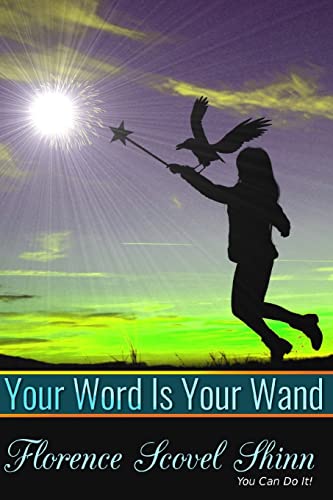 Stock image for Your Word Is Your Wand for sale by ThriftBooks-Dallas