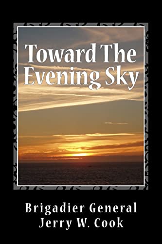 Stock image for Toward The Evening Sky for sale by Your Online Bookstore