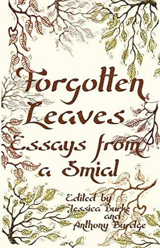 9781534923461: Forgotten Leaves: Essays from a Smial