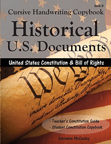 9781534933729: Cursive Handwriting Copybook: Historic U.S. Documents (United States Constitution and Bill of Rights) (Volume 2)