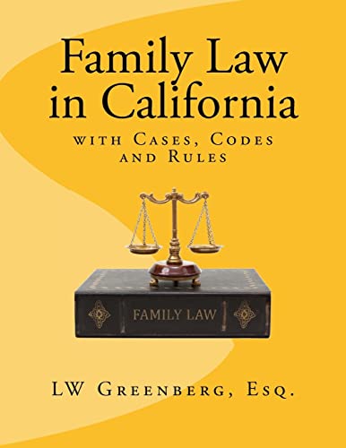 Stock image for Family Law in California: with Cases, Codes and Rules for sale by HPB-Red