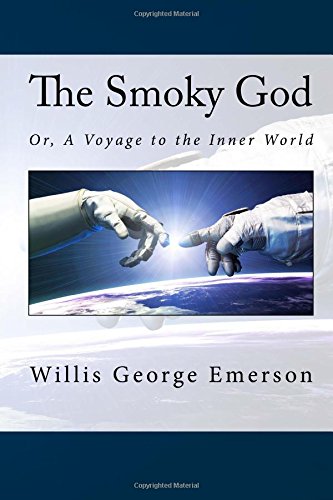 Beispielbild fr The Smoky God: Or, A Voyage to the Inner World zum Verkauf von AwesomeBooks