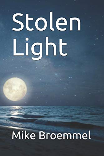 Stock image for Stolen Light for sale by Lucky's Textbooks