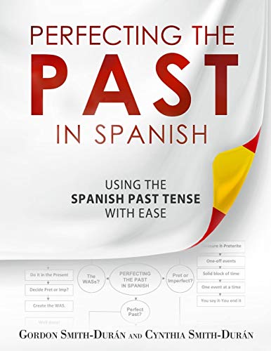 Imagen de archivo de Perfecting the Past in Spanish a la venta por SecondSale