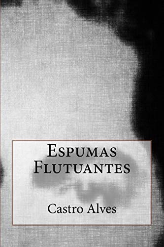 Imagen de archivo de Espumas Flutuantes a la venta por Revaluation Books