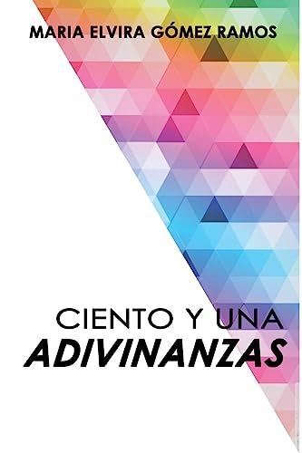 Imagen de archivo de Ciento y Una Adivinanzas (Spanish Edition) a la venta por Lucky's Textbooks