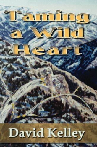Imagen de archivo de Taming a Wild Heart a la venta por Idaho Youth Ranch Books