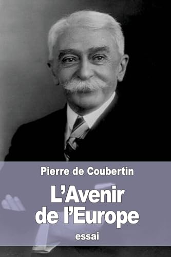 Beispielbild fr L'Avenir de l'Europe (French Edition) zum Verkauf von Lucky's Textbooks