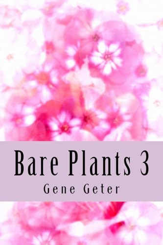 Stock image for Bare Plants 3 for sale by Lucky's Textbooks