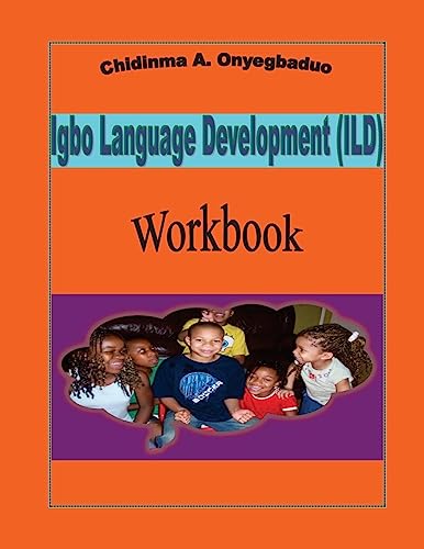 9781534963986: Igbo Language Development (ILD) Workbook: Volume 1 (ILD Workbook 1)