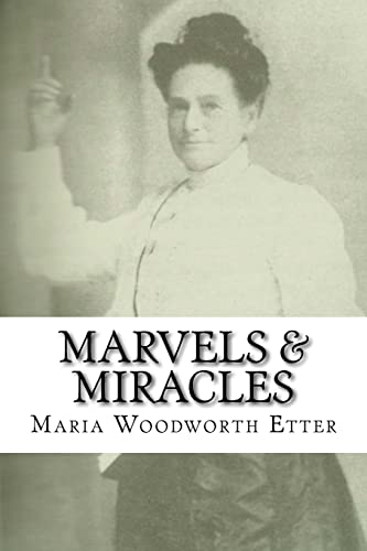 Stock image for Marvels Miracles: God Wrought in the Ministry for Forty-Five Years for sale by Goodwill Books