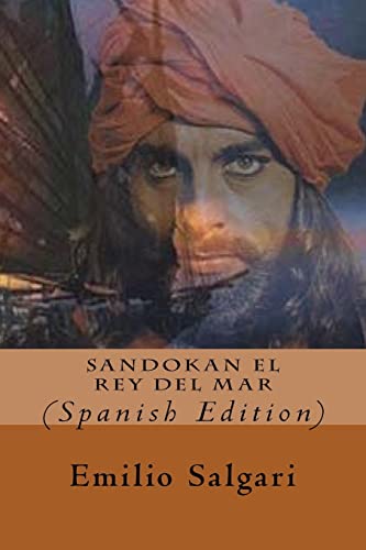 9781534968189: Sandokan El Rey del Mar (Spanish Edition)