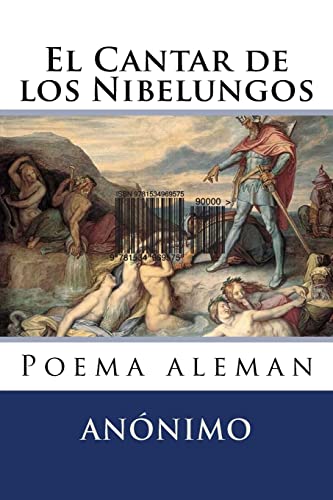 Imagen de archivo de El Cantar de los Nibelungos: Poema aleman (Spanish Edition) a la venta por California Books