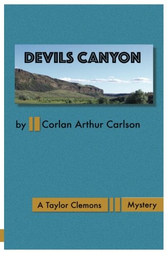 Stock image for Devils Canyon: A Taylor Clemons Mystery (The Taylor Clemons Mysteries) for sale by ThriftBooks-Atlanta