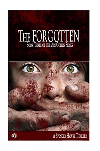 Imagen de archivo de The Forgotten a la venta por Books & Salvage