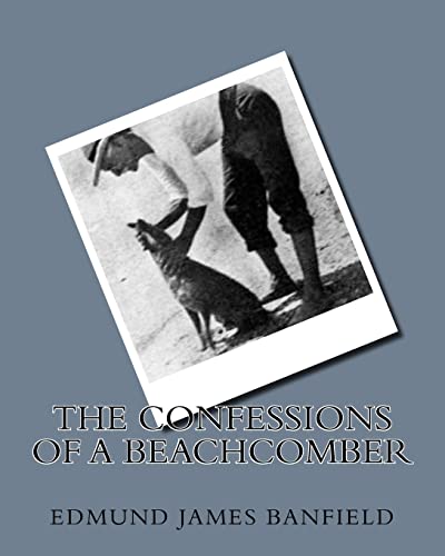 Stock image for The Confessions of a Beachcomber for sale by Lucky's Textbooks