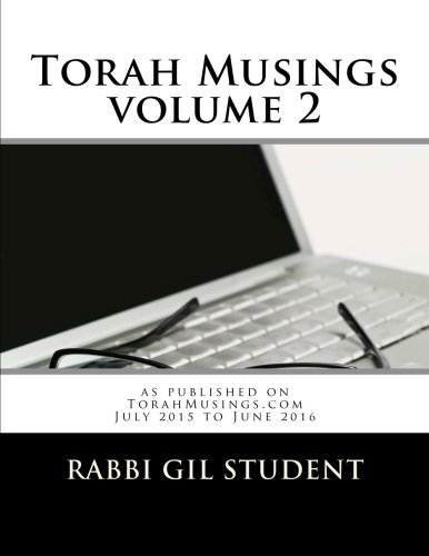 Stock image for Torah Musings volume 2: as published on TorahMusings.com July 2015 to June 2016 for sale by Revaluation Books