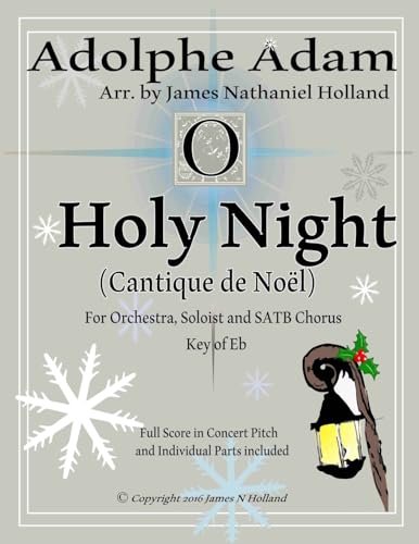 Stock image for O Holy Night (Cantique de Noel) for Orchestra, Soloist and SATB Chorus: (Key of Eb) Full Score in Concert Pitch and Parts Included for sale by Lucky's Textbooks
